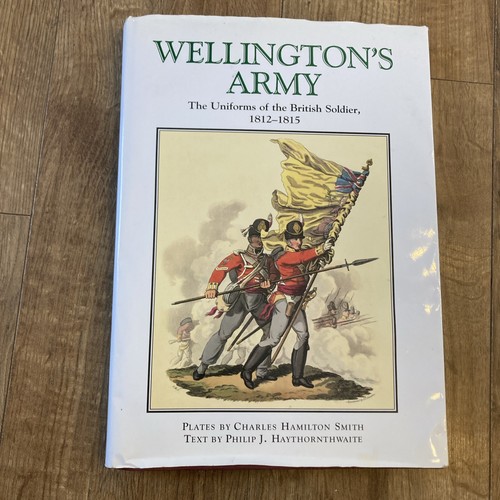 Wellington army the - the, uniforms