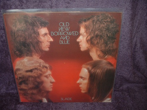 Slade old new borrowed - new,