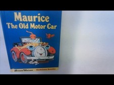 MAURICE THE OLD MOTOR CAR -