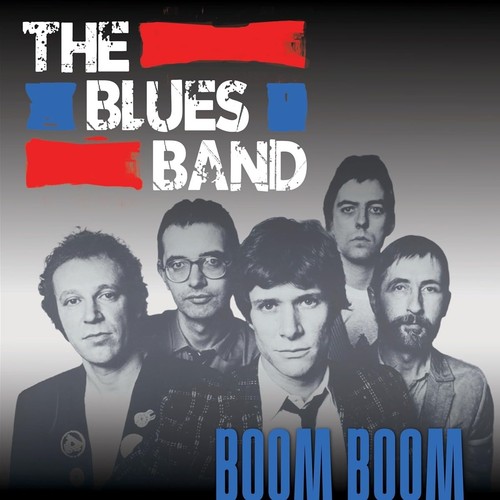 The blues band boom - the,
