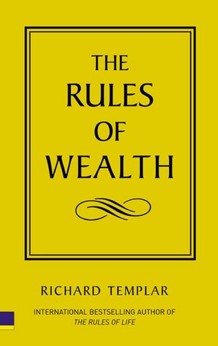 The rules wealth - the, of