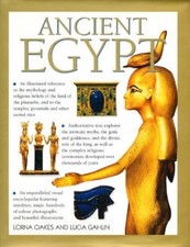 Ancient Egypt By Lorns Oakes And Lucia Gahlin