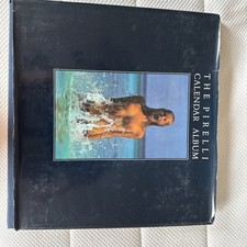 THE PIRELLI CALENDAR ALBUM HARDBACK THE FIRST 25 Years 1989 BOOK