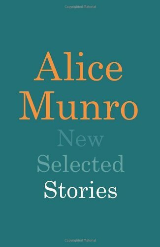 New selected stories - stories, alice