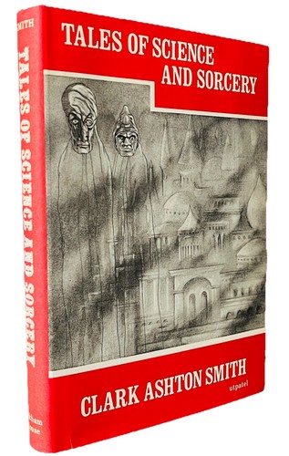 Clark ashton smith tales - smith~tales, of
