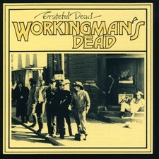The Grateful Dead: Workingman's Dead