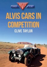 Alvis Cars in Competition -