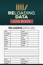 Reloading Data Log Book