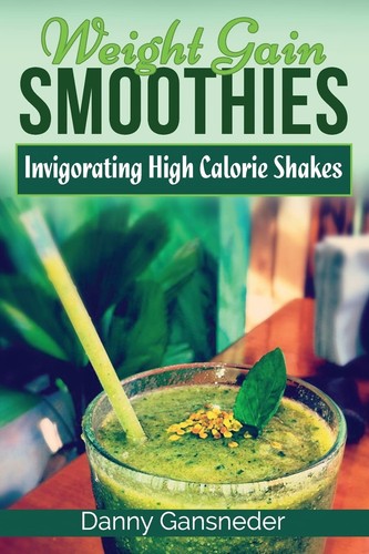 Weight gain smoothies - weight,