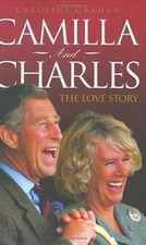 Camilla and Charles: The Love