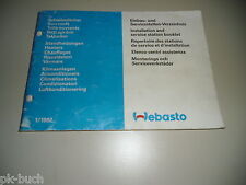 Webasto Sunroofs Installation and Service Centers Directory as of January 1992
