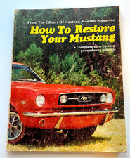How restore your mustang - your,