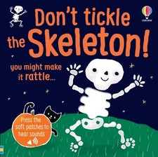 Don't Tickle the Skeleton! by Sam Taplin Board book