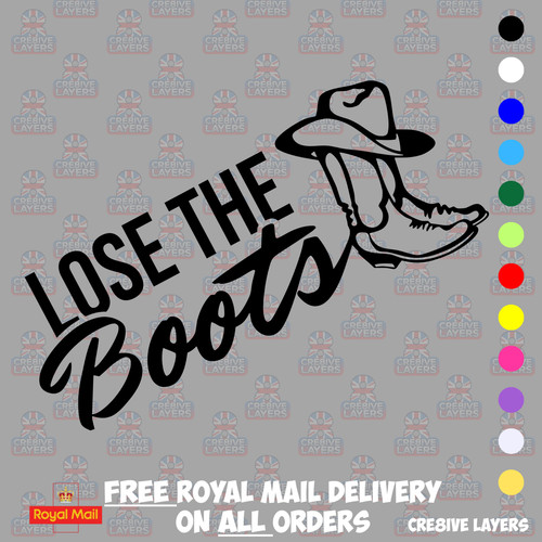 Lose the boots - the, sticker