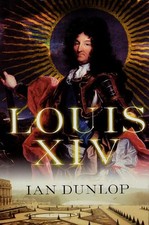 Louis XIV-Dunlop, Ian Ian