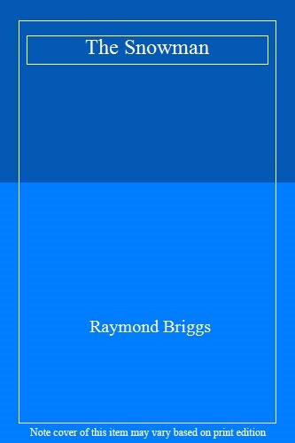 The snowman raymond briggs - the,