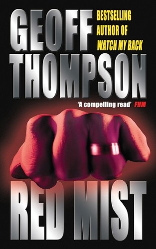 Red mist geoff thompson - red, mist,