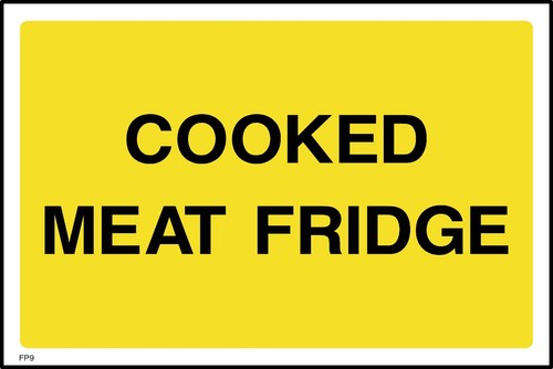 Cooked meat fridge sign - fridge,