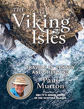 The Viking Isles: Travels in