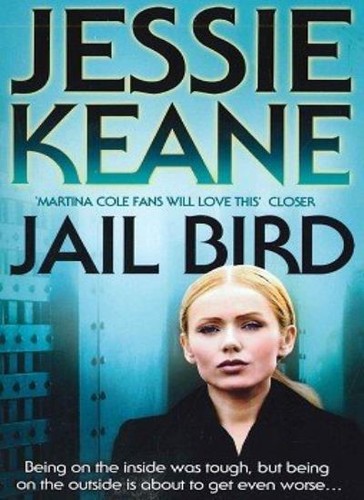 Jail bird jessie keane - jail, by