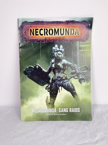 Necromunda gang raids - raids,