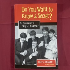 **SIGNED**  Do You Want to Know a Secret? by Billy J. Kramer ( Paperback 2023)