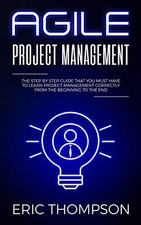 Agile Project Management: The