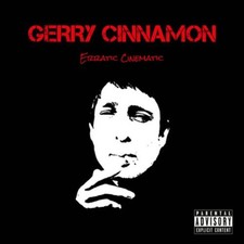 Gerry Cinnamon Erratic