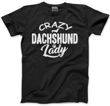 Crazy Dachshund Lady - Dog