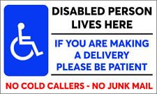 Delivery Sticker for disabled person, no cold callers - window/door signs