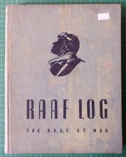 Royal Australian Air Force Book,  At war RAAF log 1943