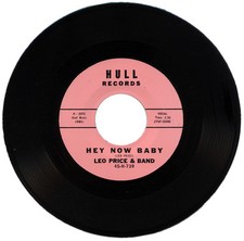 LEO PRICE & BAND  "HEY NOW BABY c/w QUICK DRAW" 1960 R&B