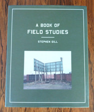 Field Studies by Stephen Gill