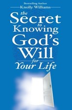 THE SECRET TO KNOWING GOD'S
