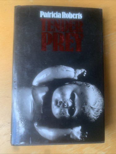 Tender prey patricia roberts - tender, prey,patricia