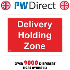 CS327 DELIVERY HOLDING ZONE SIGN MAILROOM POSTAL SERVICE PACKAGES LETTERS POST