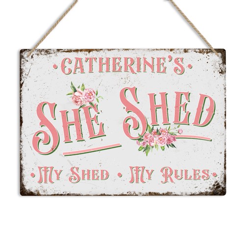 Personalised she shed - she,