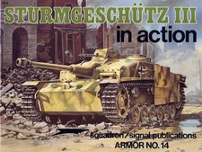 Sturmgeschutz III in Action -