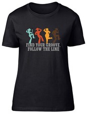 Line Dancing Find your Groove Womens T-Shirt Follow the Line Ladies Gift Tee