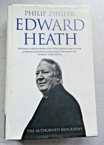 Edward heath philip ziegler - heath, by