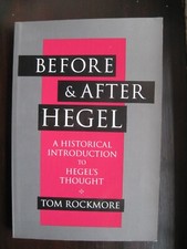 Before and After Hegel: A