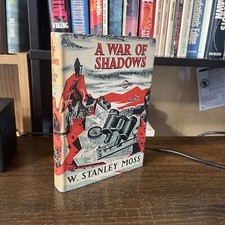 A WAR OF SHADOWS W. Stanley
