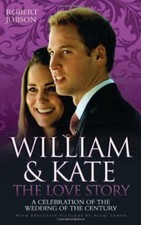 William and Kate: The Love