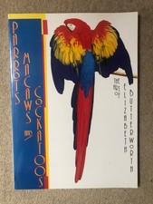 PARROTS, MACAWS and COCKATOOS