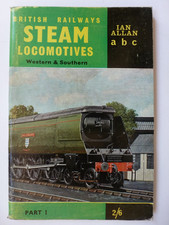 Ian Allan abc British Railways Western & Southern Steam Locomotives 1963