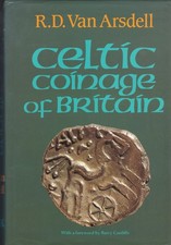 R.D. Van Arsdell Celtic Coinage Of Britain 1989 Spink Hardback 1st Edition