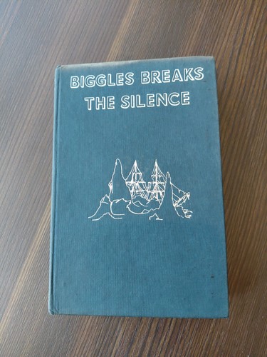 Biggles breaks the - breaks, silence