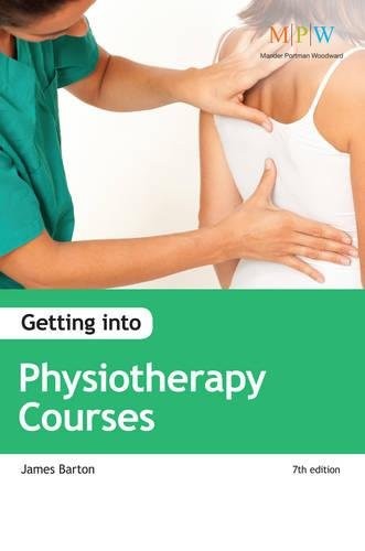 Getting into physiotherapy - getting,