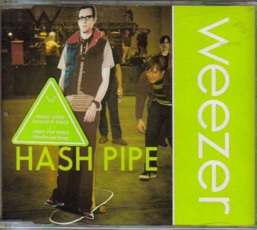 Weezer hash pipe - weezer,