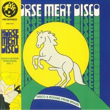 VARIOUS - Horse Meat Disco